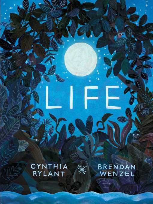 Title details for Life by Cynthia Rylant - Wait list